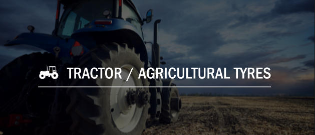 TRACTOR / AGRICULTURAL TYRES