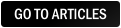 GO TO ARTICLES