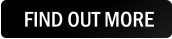 FIND OUT MORE