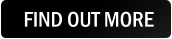 FIND OUT MORE