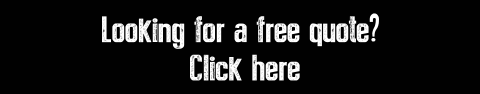 Looking for a free quote?  Click here
